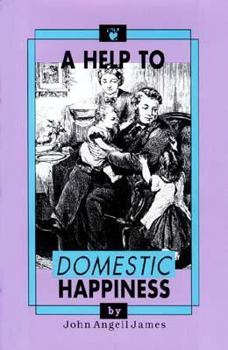 Hardcover A Help to Domestic Happiness Book