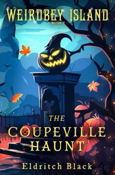 The Coupeville Haunt (Weirdbey Island)