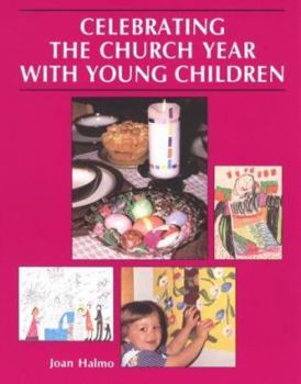 Paperback Celebrating the Church Year with Young Children Book