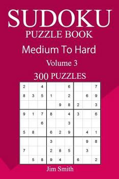 Paperback 300 Medium to Hard Sudoku Puzzle Book