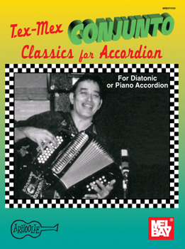 Paperback Tex-Mex Conjunto Classics for Accordion: For Diatonic or Piano Accordion Book