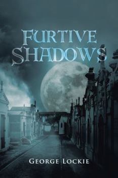 Paperback Furtive Shadows Book