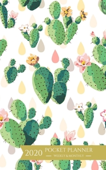 2020 Pocket Planner Weekly and Monthly: Cacti Theme January - December 2020 Calendar and Planner For To-Do List, Appointment Journal and Academic Agenda Schedule Organizer