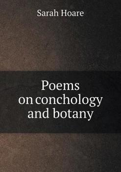Paperback Poems on conchology and botany Book