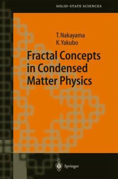 Hardcover Fractal Concepts in Condensed Matter Physics Book