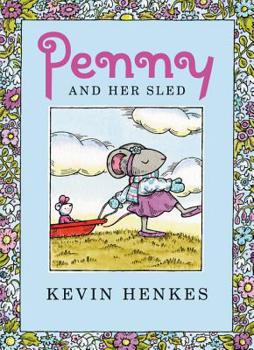 Hardcover Penny and Her Sled: A Winter and Holiday Book for Kids Book