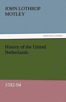 Paperback History of the United Netherlands, 1592-94 Book