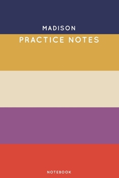 Paperback Madison Practice Notes: Cute Stripped Autumn Themed Dancing Notebook for Serious Dance Lovers - 6x9 100 Pages Journal Book