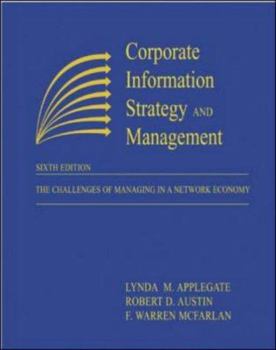 Paperback Corporate Information Strategy and Management: The Challenges of Managing in a Network Economy Book