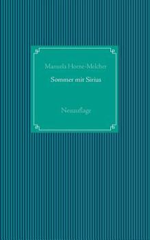 Paperback Sommer mit Sirius: Neuauflage [German] Book