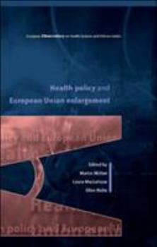Paperback Health Policy and European Union Enlargement Book