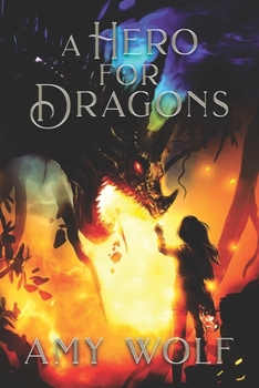Paperback A Hero for Dragons: Book 3 of the Cavernis Series Book