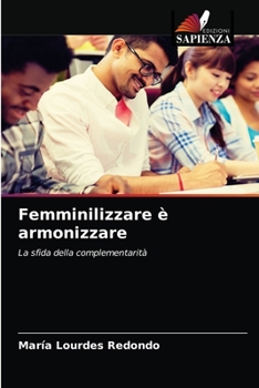 Paperback Femminilizzare è armonizzare [Italian] Book