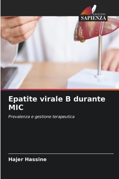 Epatite virale B durante MIC (Italian Edition)