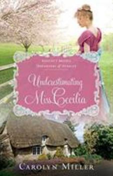 Paperback Underestimating Miss Cecilia Book