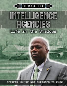 Library Binding Intelligence Agencies: Life in the Shadows Book