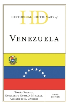 Hardcover Historical Dictionary of Venezuela Book