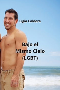 Paperback Bajo el Mismo Cielo (LGBT) [Spanish] Book