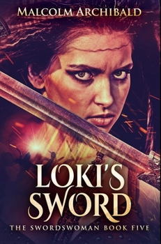 Hardcover Loki's Sword: Premium Hardcover Edition Book