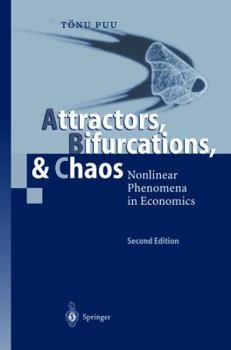 Paperback Attractors, Bifurcations, & Chaos: Nonlinear Phenomena in Economics Book