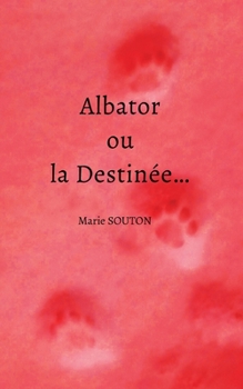 Paperback Albator ou la Destinée... [French] Book