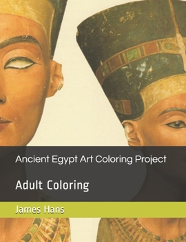 Paperback Ancient Egypt Art Coloring Project: Adult Coloring Book