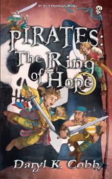 Paperback Pirates: The Ring of Hope Book