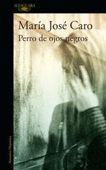 Paperback Perro de ojos negros Book