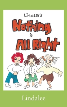 Paperback Nothing is All Right Book