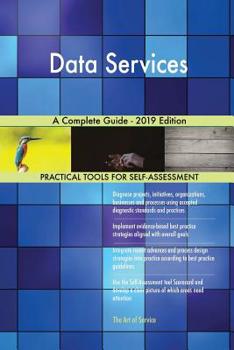 Paperback Data Services A Complete Guide - 2019 Edition Book