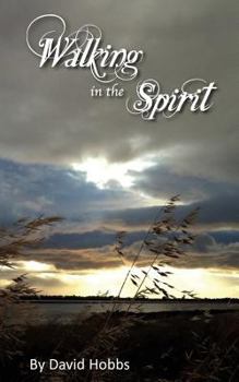 Paperback Walking in the Spirit Book