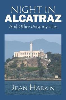 Paperback Night in Alcatraz: And Other Uncanny Tales Book