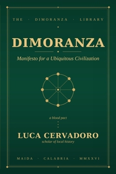 Paperback Dimoranza: Manifesto for a Ubiquitous Civilization Book