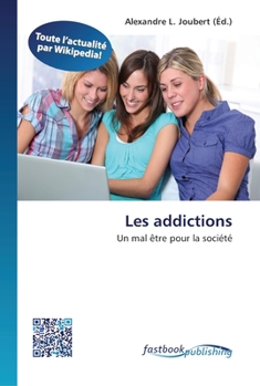 Paperback Les addictions [French] Book