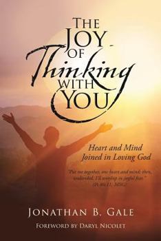 Paperback The Joy of Thinking with You Book