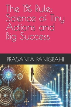Paperback The 1% Rule: Science of Tiny Actions and Big Success Book