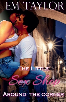 Paperback The Little Sex Shop Around the Corner Book