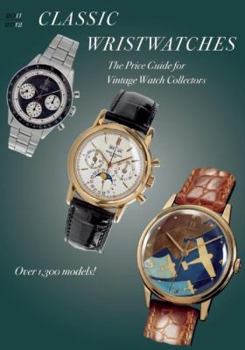 Paperback Classic Wristwatches: The Price Guide for Vintage Watch Collectors Book