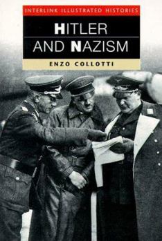 Paperback Hitler and Nazism (Interlink Illustrated Histories) Book