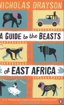 A Guide to the Beasts of East Africa - Book #2 of the Mr Malik