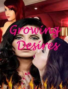 Paperback Growing Desires Book