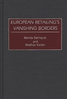 Hardcover European Retailing's Vanishing Borders Book