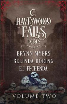 Paperback Legends of Havenwood Falls Volume Two Book