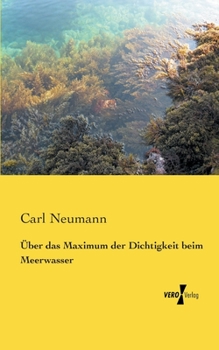 Paperback Über das Maximum der Dichtigkeit beim Meerwasser [German] Book