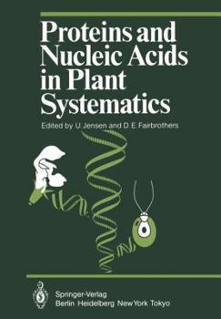 Paperback Proteins and Nucleic Acids in Plant Systematics Book
