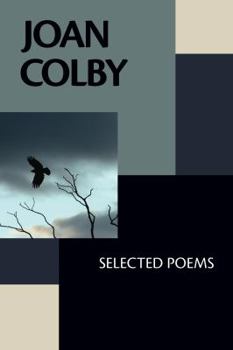 Paperback Joan Colby: Selected Poems Book