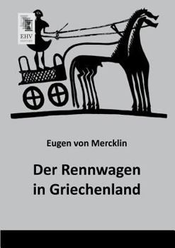 Paperback Der Rennwagen in Griechenland [German] Book