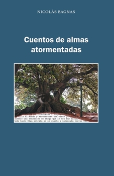 Paperback Cuentos de Almas Atormentadas [Spanish] Book