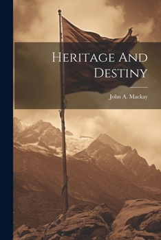 Paperback Heritage And Destiny Book
