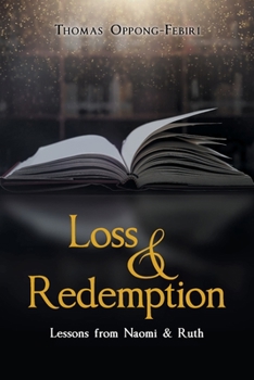 Paperback Loss & Redemption: Lessons from Naomi & Ruth Book